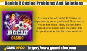 Doubleu Casino Problems - Addressing Common Issues